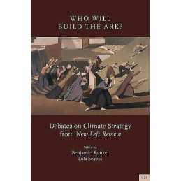 Who Will Build the Ark? - 9781839767470