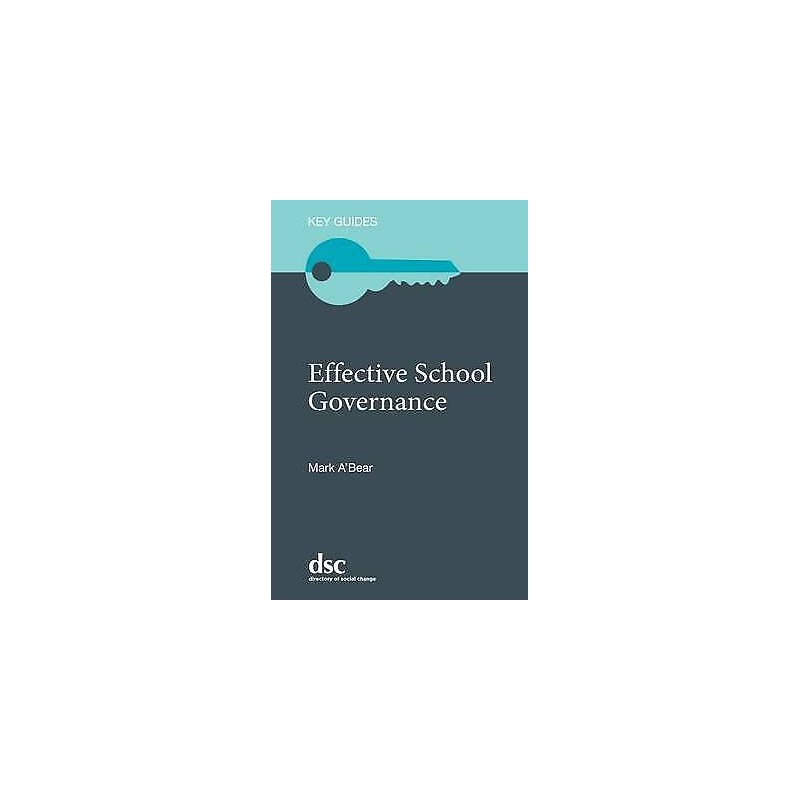 The Effective School Governance - 9781784820114