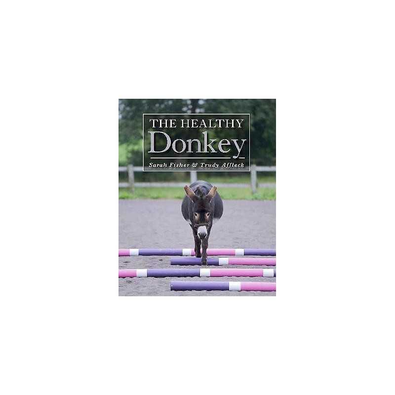 The Healthy Donkey - 9781785001710