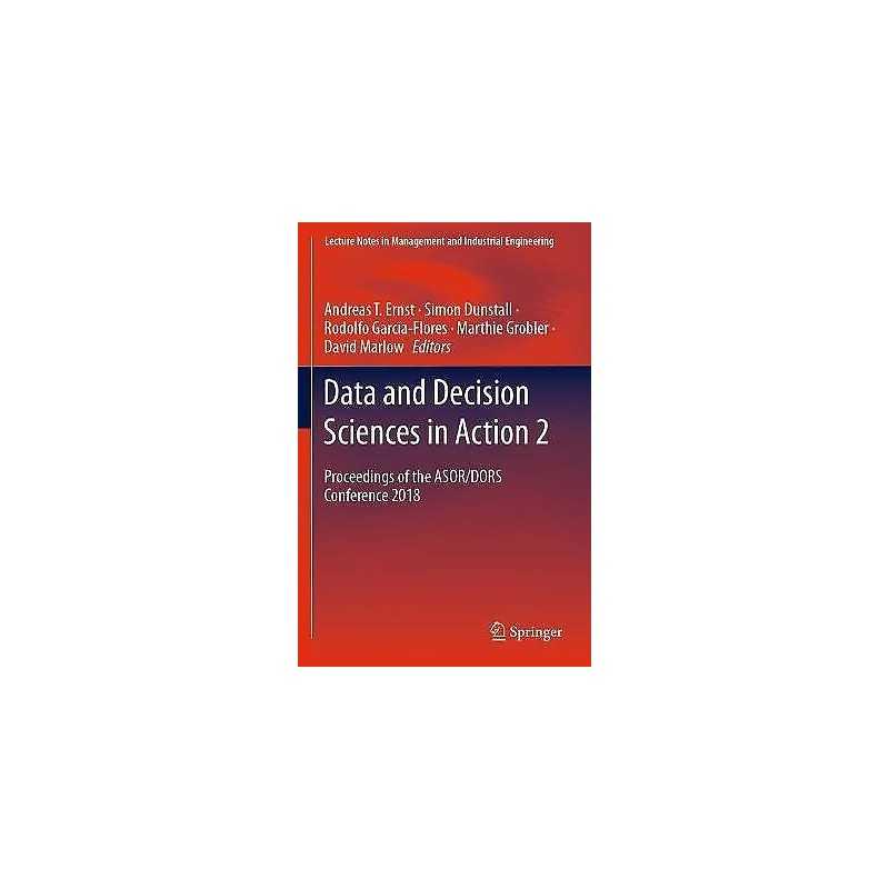Data and Decision Sciences in Action 2 - 9783030601379