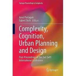 Complexity, Cognition, Urban Planning and Design - 9783319326511