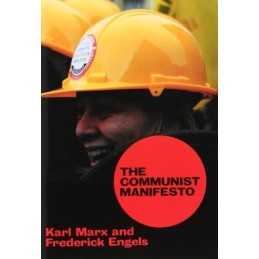 The Communist Manifesto by Friedrich Engels Paperback Book