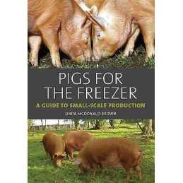 Pigs for the Freezer - 9781847971623