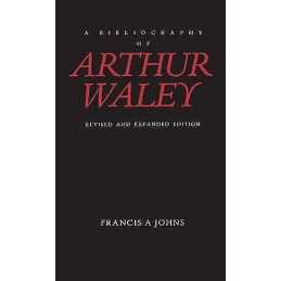 A Bibliography of Arthur Waley - 9780485113440