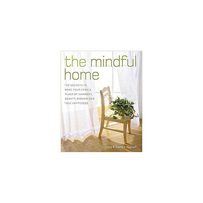The Mindful Home - 9781921966811