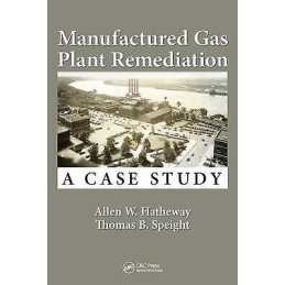 Manufactured Gas Plant Remediation - 9781498796835