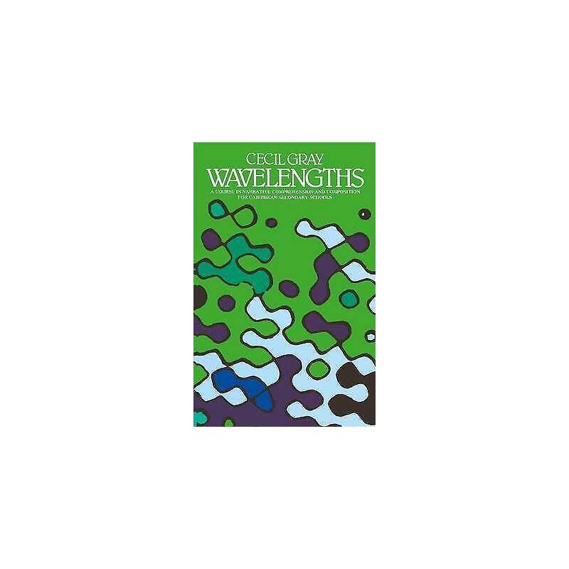 Wavelengths - A Course in Narrative Comprehension and Composi... - 9780175663187
