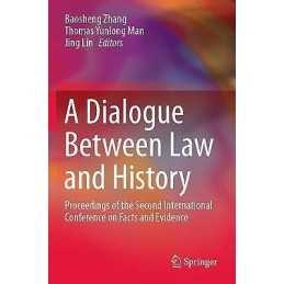 A Dialogue Between Law and History - 9789811596872