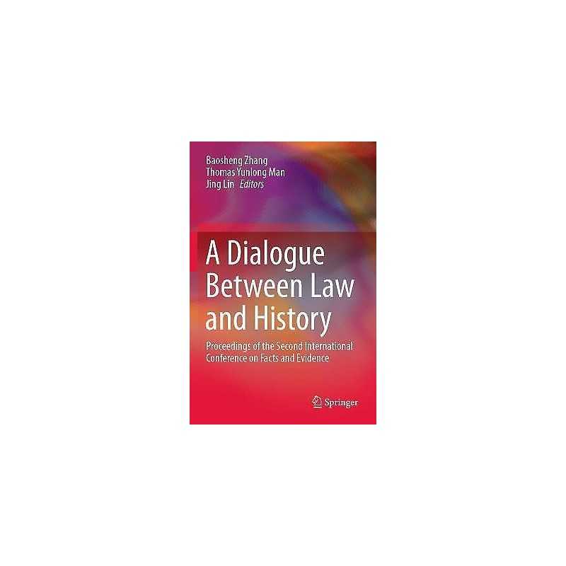 A Dialogue Between Law and History - 9789811596872