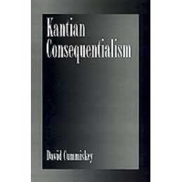 Kantian Consequentialism - 9780195094534