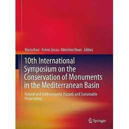 10th International Symposium on the Conservation of Monuments... - 9783319780924