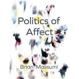 Politics of Affect - 9780745689821