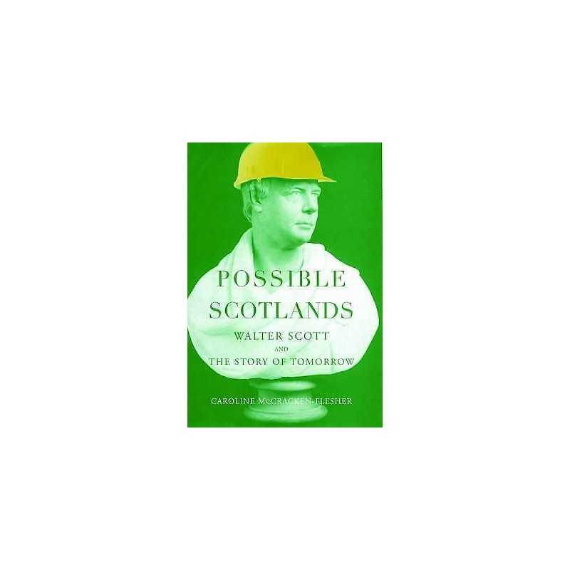 Possible Scotlands - 9780195169676
