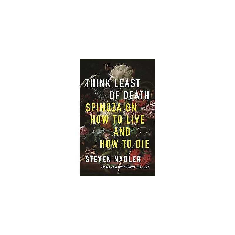 Think Least of Death - 9780691233956