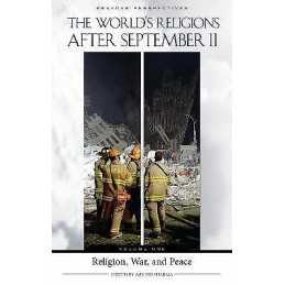 The Worlds Religions after September 11 [4 volumes] - 9780275996215