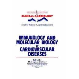 Immunology and Molecular Biology of Cardiovascular Diseases - 9780852009734