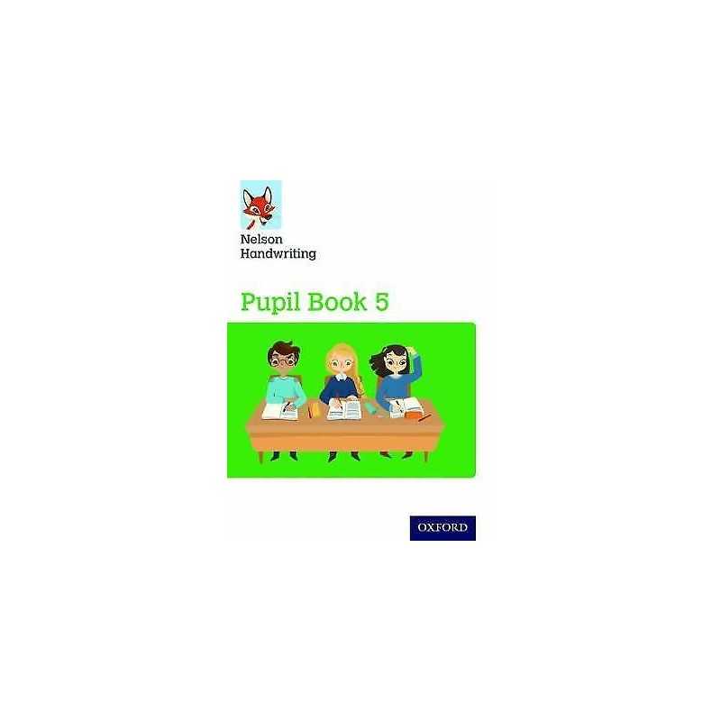 Nelson Handwriting: Year 5/Primary 6: Pupil Book 5 Pack of 15 - 9780198368601