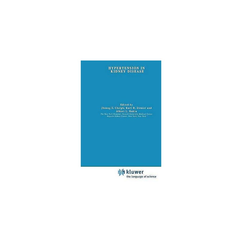 Hypertension in Kidney Disease - 9789401083973