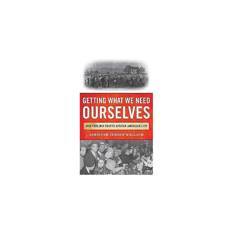 Getting What We Need Ourselves - 9781538172261