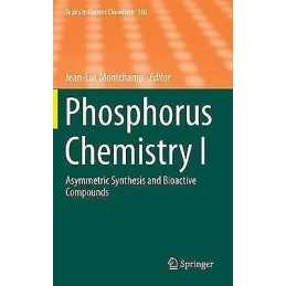 Phosphorus Chemistry I - 9783319154725