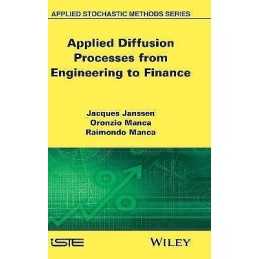 Applied Diffusion Processes from Engineering to Finance - 9781848212497