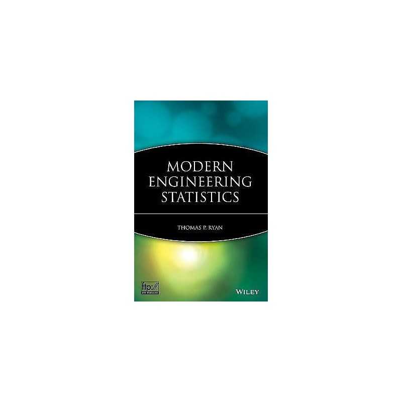 Modern Engineering Statistics - 9780470081877