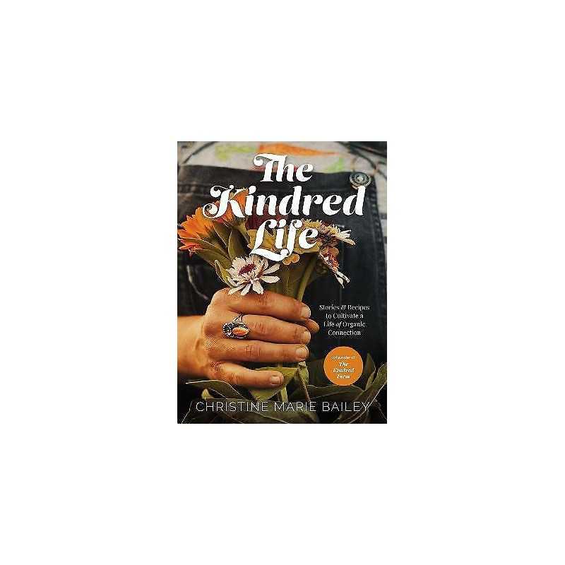 The Kindred Life - 9780785241096