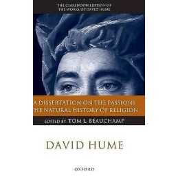 David Hume: A Dissertation on the Passions, The Natural Histo... - 9780199251889