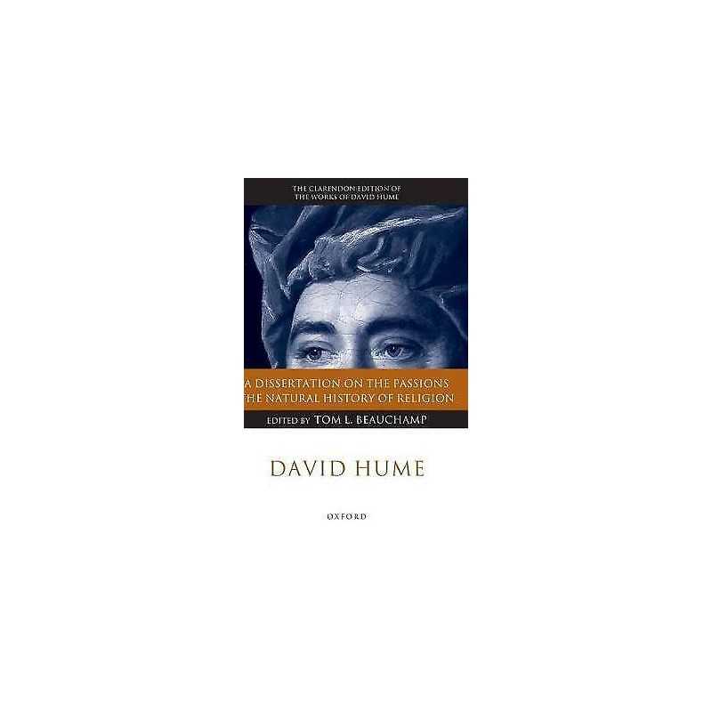 David Hume: A Dissertation on the Passions, The Natural Histo... - 9780199251889