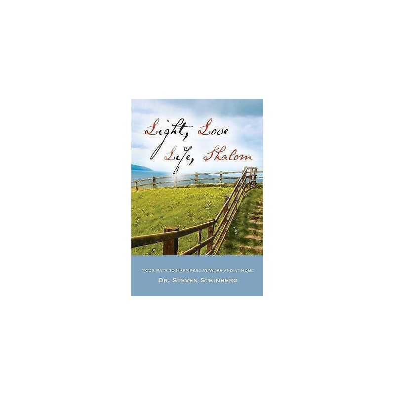Light, Love, Life, Shalom - 9781933918570