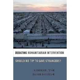 Debating Humanitarian Intervention - 9780190202903