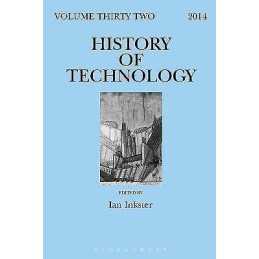 History of Technology Volume 32 - 9781472527240