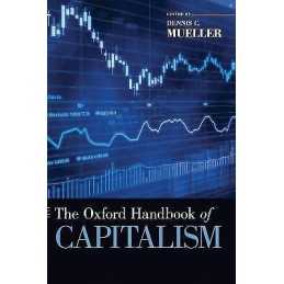 The Oxford Handbook of Capitalism - 9780195391176