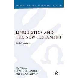 Linguistics and the New Testament - 9781850759911