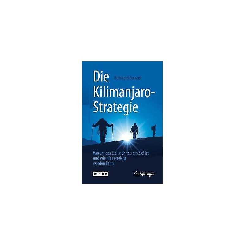 Die Kilimanjaro-Strategie - 9783662614358