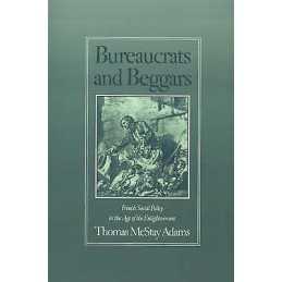 Bureaucrats and Beggars - 9780195051681