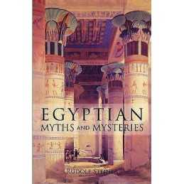 Egyptian Myths and Mysteries - 9780880101981
