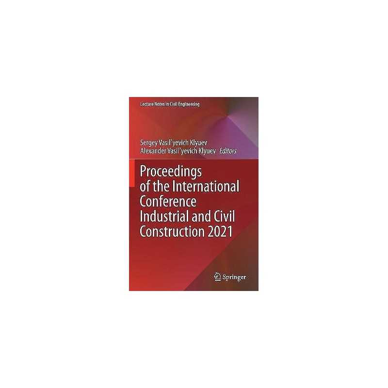Proceedings of the International Conference Industrial and Ci... - 9783030689865