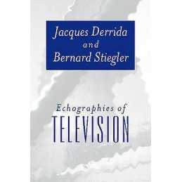 Echographies of Television - 9780745620374