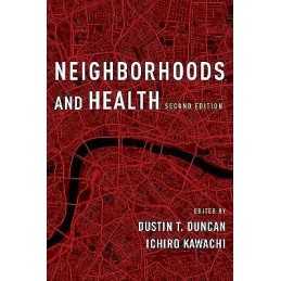 Neighborhoods and Health - 9780190843496