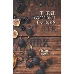 Three Wooden Trunks - 9781736432365