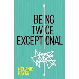 Being Twice Exceptional - 9781787759626