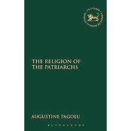 The Religion of the Patriarchs - 9781850759355