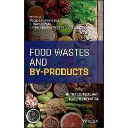 Food Wastes and By-products - 9781119534105
