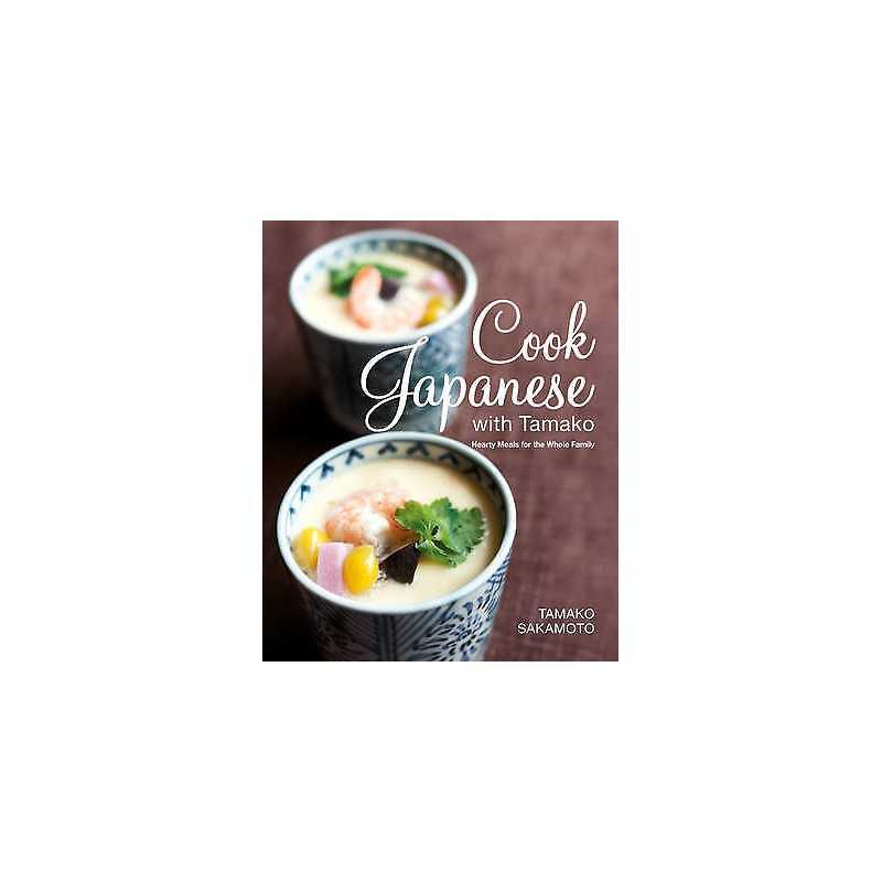 Cook Japanese with Tamako - 9789814516112