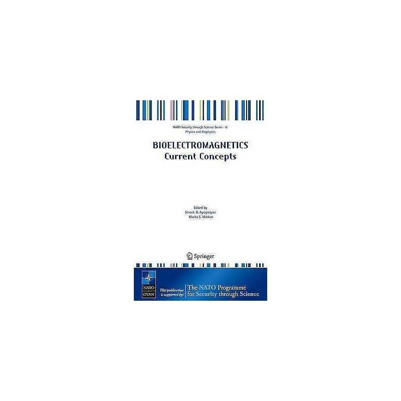 Bioelectromagnetics Current Concepts - 9781402042775