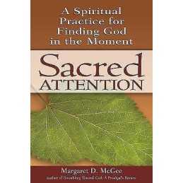 Sacred Attention - 9781594732324