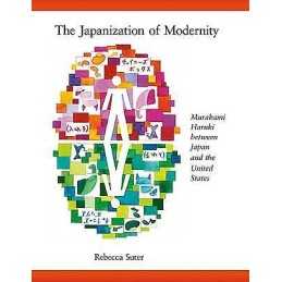 The Japanization of Modernity - 9780674060760