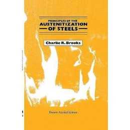 Principles of the Austenitization of Steels - 9781851667703