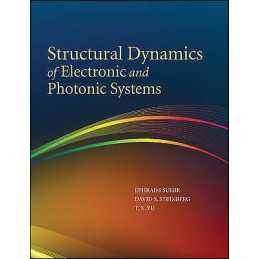 Structural Dynamics of Electronic and Photonic Systems - 9780470250020